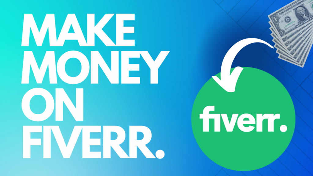 make money on fiverr